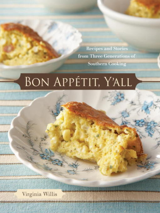 Title details for Bon Appetit, Y'all by Virginia Willis - Wait list